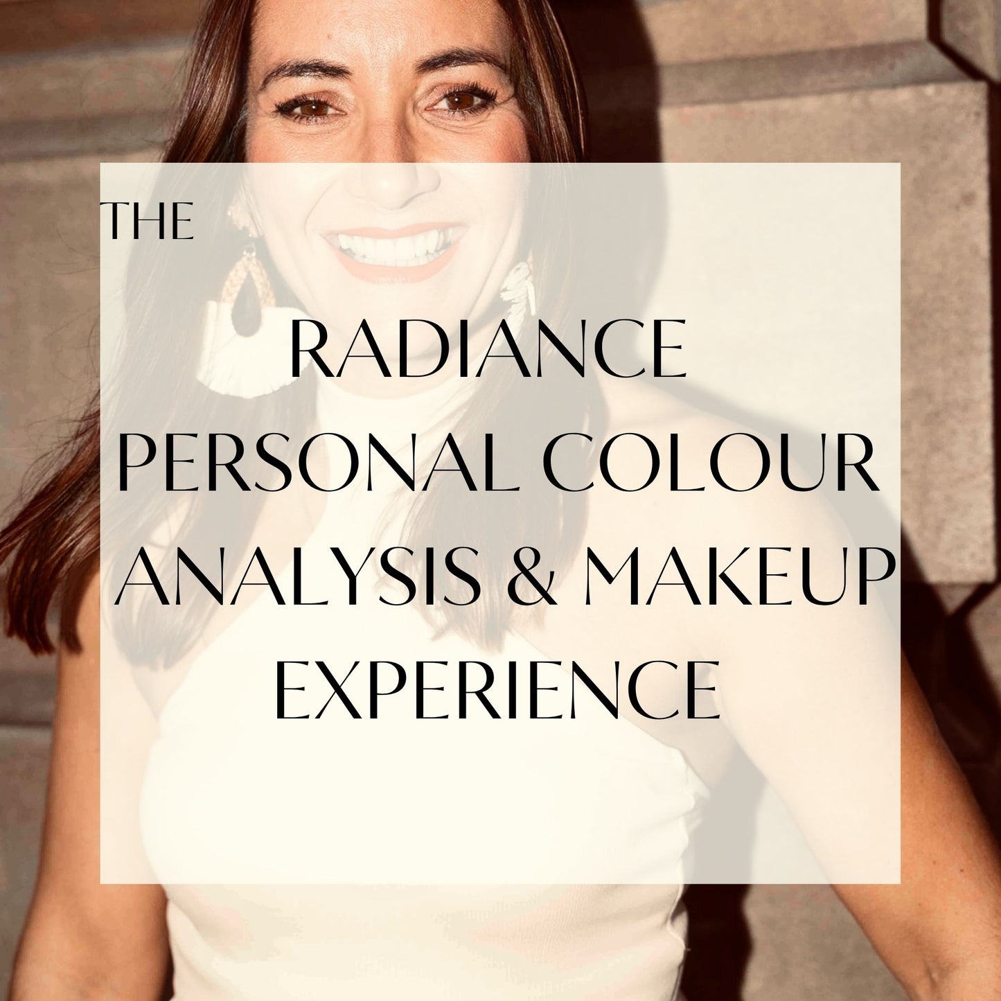 Radiance 1:1 Full Colour Analysis & Makeup