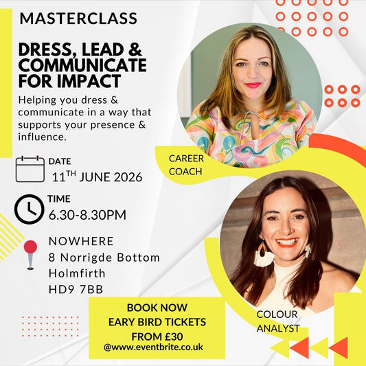 Masterclass: Dress, Lead & Communicate for Impact
